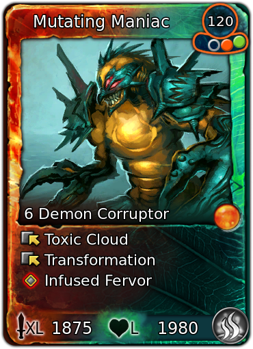 Mutating Maniac [Fire]